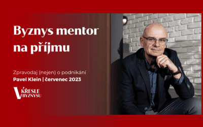 Byznys mentor na příjmu | Newsletter Pavla Kleina | červenec 2023