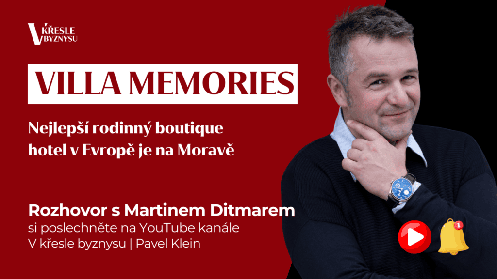 Pavel Klein byznys mentor konzultace V křesle byznysu Martin Ditmar Villa Memories